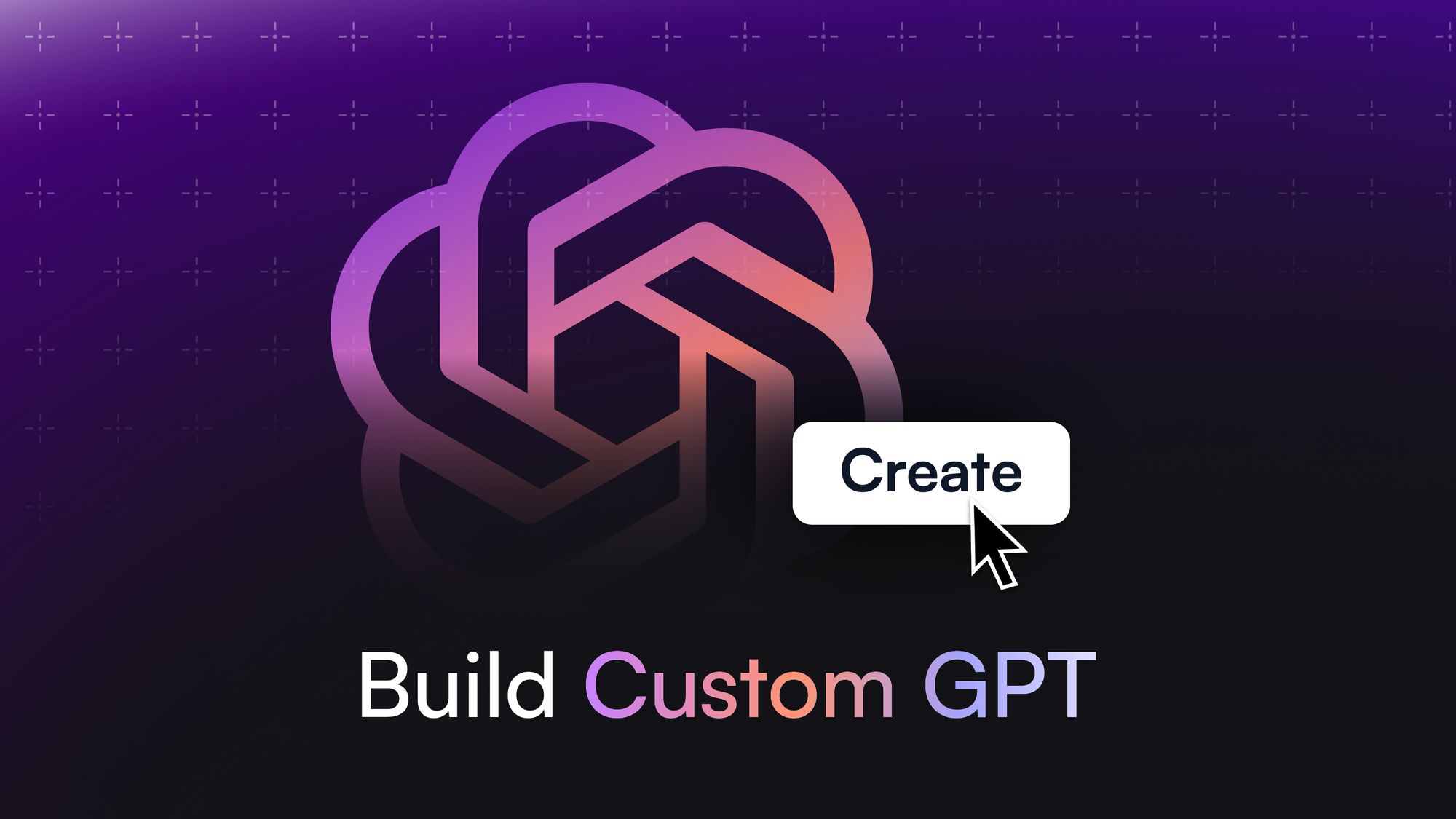 Use Custom GPTs to Skyrocket Your Business in 2024 