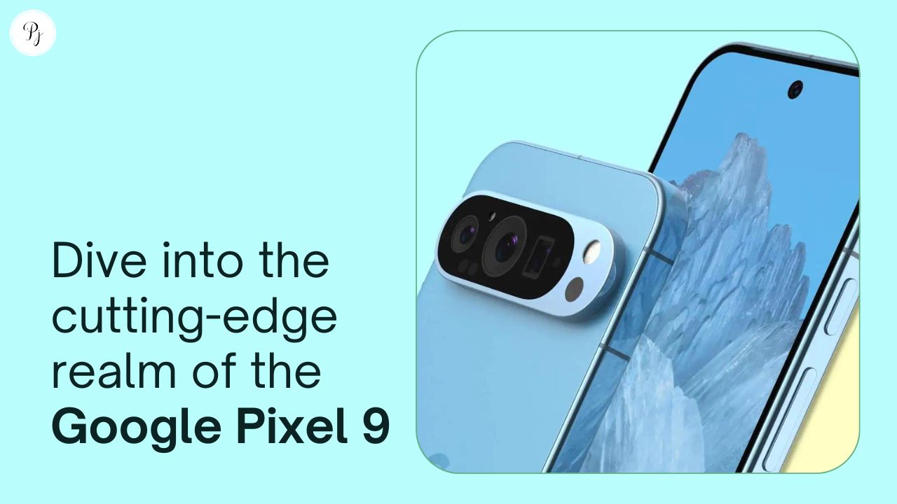 First Look: The Google Pixel 9’s Breakthrough Tech Uncovered! 