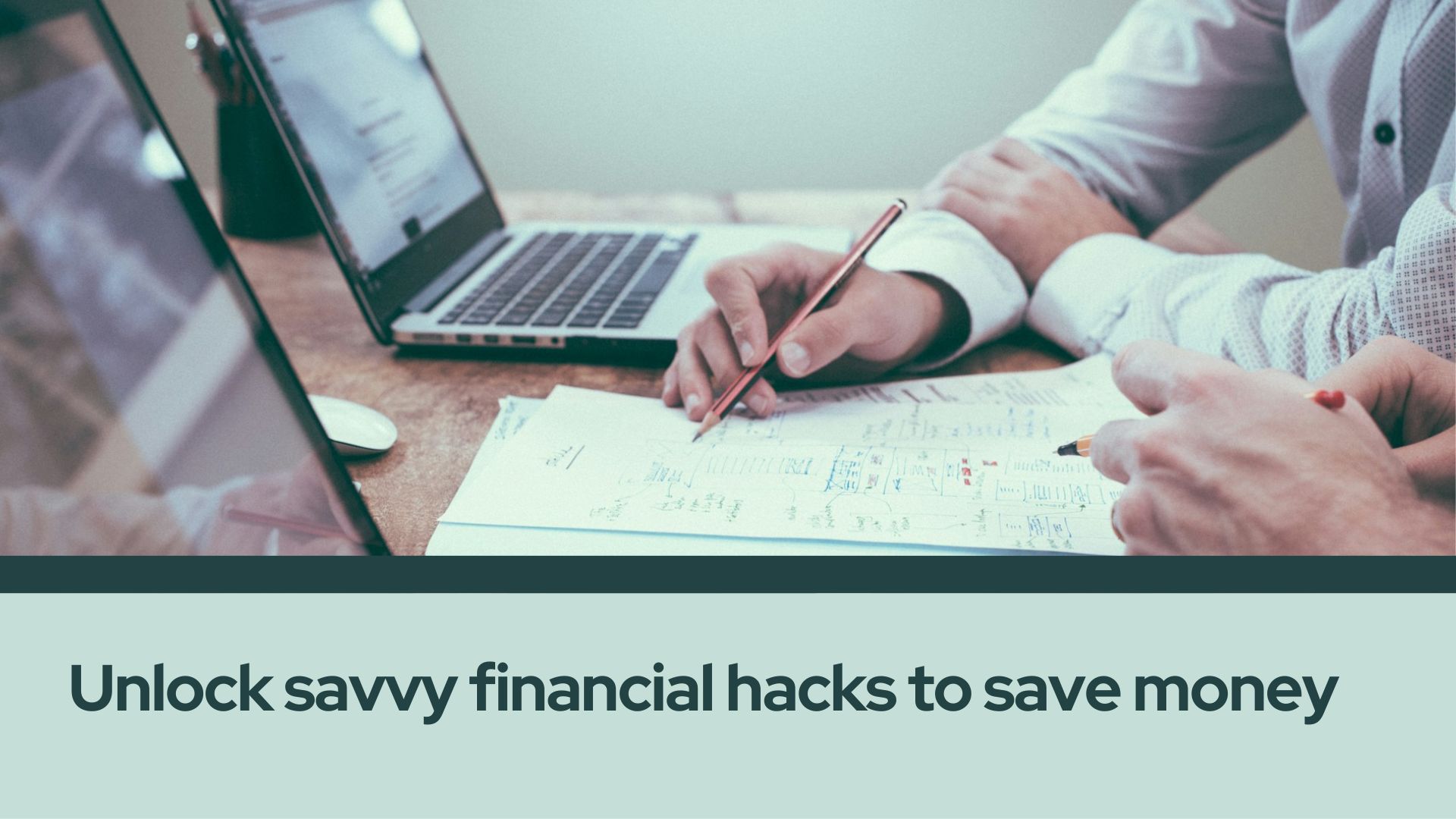 Shocking Financial Hacks for Effective Money Management!