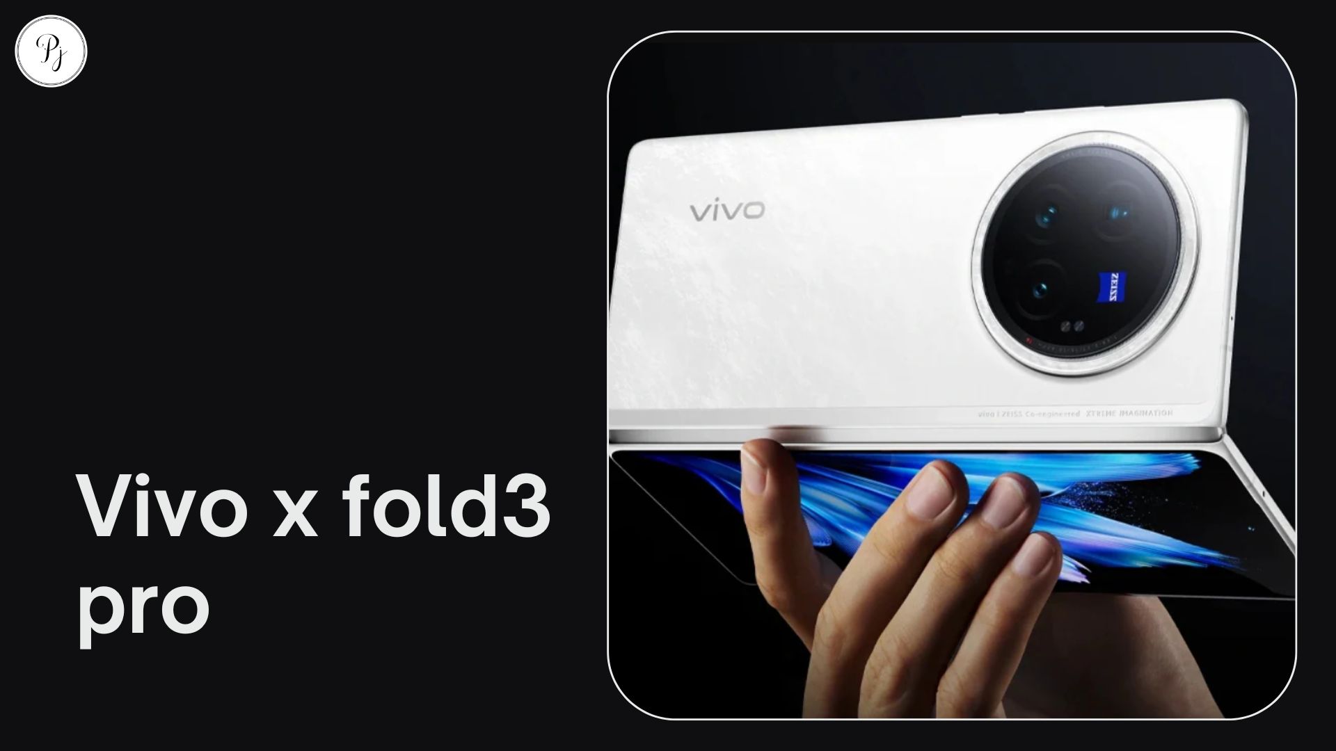 Introducing vivo x fold3 pro the Slimmest & Lightest Foldable Smartphone